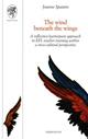 The wind beneath the wings. A reflective/participant approach to EFL teacher training within a cross-cultural perspective - Joanne Spataro - Libro Edizioni ETS 2005, Scienze dell'educazione | libraccio.click