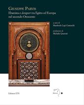 Giuseppe Parvis. Ebanista e designer tra Egitto ed Europa nel secondo Ottocento
