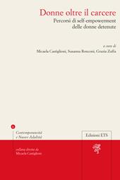 Donne oltre il carcere. Percorsi di self-empowerment delle donne detenute