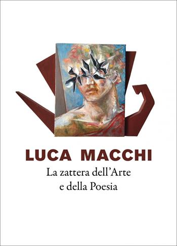 La zattera dell'arte e della poesia nel flusso del mito e del sacro - Luca Macchi, Cristina Acidini - Libro Edizioni ETS 2025 | libraccio.click