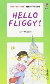 Hello Fliggy!