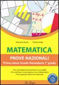 Matematica. Prove nazionali. Per la 1ª classe della Scuola media - Giovanna Russo, Patrizia Volpi - Libro La Spiga Edizioni 2010 | libraccio.click