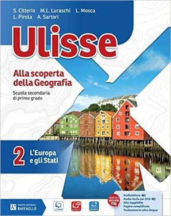 Ulisse. Per la Scuola media. Vol. 2 - Luca Pirola, Lucia Mosca, Maria Luisa Luraschi - Libro Raffaello 2015 | libraccio.click