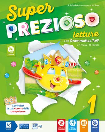 Super prezioso. Per la Scuola elementare. Vol. 2 - Carla Maria Ceriachi, Ombretta Maria Marasca, Maria Luisa Gagliardini - Libro Raffaello 2019 | libraccio.click