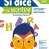 Si dice si scrive. LibroLAB + Abilità e competenze per l’esame. Vol. unico. Per la Scuola media. Con e-book. Con espansione online