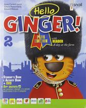 Hello ginger! Per la Scuola elementare. Con e-book. Con espansione online. Vol. 2
