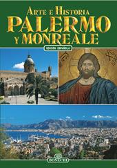Palermo e Monreale. Ediz. spagnola