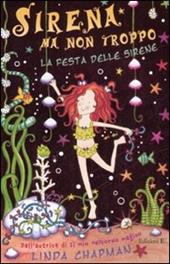 La festa delle sirene. Sirena ma non troppo. Vol. 3