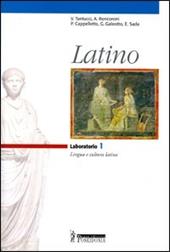 Latino. Laboratorio. Per i Licei e gli Ist. magistrali. Vol. 1
