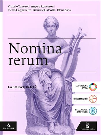 Nomina rerum. Laboratorio. Per le Scuole superiori. Vol. 2 - Vittorio Tantucci, Angelo Roncoroni, Pietro Cappelletto - Libro Poseidonia Scuola 2026 | libraccio.click