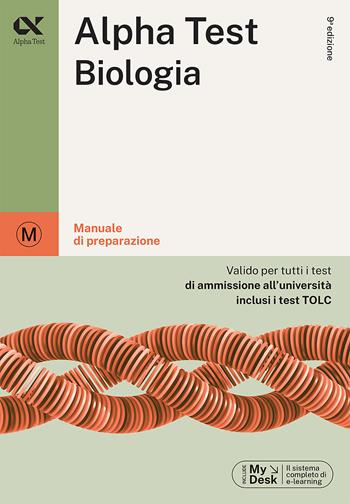 Alpha Test Biologia. Manuale di preparazione - Stefania Provasi, Doriana Rodino - Libro Alpha Test 2023, TestUniversitari | libraccio.click