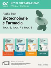 Alpha Test. Biotecnologie e Farmacia TOLC-B, TOLC-F e TOLC-S 2026-2027. Kit di preparazione. Per test di ammissione universitari, anche per TOLC-AV. Con piattaforma e simulatore online