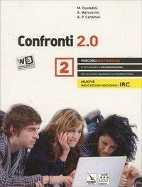 Confronti 2.0. Percorsi multimediali e riflessioni di cultura religiosa. Per il triennio delle Scuole superiori. Con DVD. Vol. 2 - M. Contadini, A. Marcuccini, A. Paola Cardinali - Libro Eurelle 2014 | libraccio.click