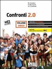 Confronti 2.0. Percorsi multimediali e riflessioni di cultura religiosa. Vol. unico. Per le Scuole superiori. Con e-book. Con espansione online