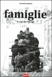 Famiglie. La saga dei Milongi