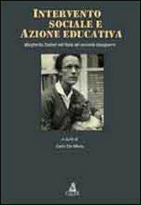 Intervento sociale e azione educativa. Margherita Zoebelli nell'Italia del secondo dopoguerra - Carlo De Maria - Libro CLUEB 2012, Passato futuro | libraccio.click