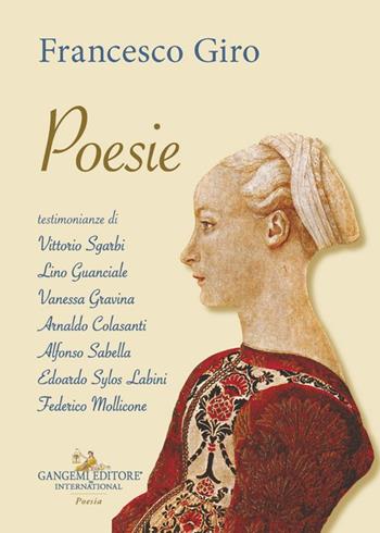 Poesie - Francesco Giro - Libro Gangemi Editore 2025, Le ragioni dell'uomo | libraccio.click