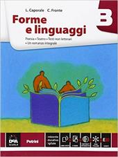 Forme e linguaggi. Vol. B: Poesia. Per le Scuole superiori. Con e-book. Con espansione online