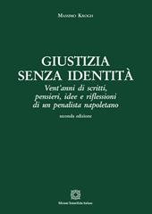 Giustizia senza identità