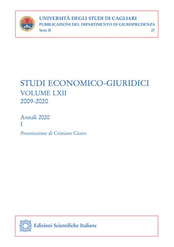 Studi economico-giuridici. Vol. 62\1: 2009-2020.  - Libro Edizioni Scientifiche Italiane 2020, Univ. Cagliari. Dipart. di giurisprudenza | libraccio.click
