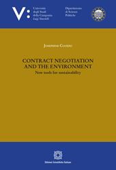 Contract negotiation and the environment. New tools for sustainability