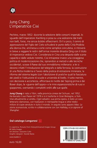 L'imperatrice Cixi. La concubina che accompagnò la Cina nella modernità - Jung Chang - Libro TEA 2023, Saggi best seller | libraccio.click