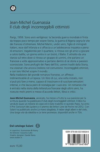 Il club degli incorreggibili ottimisti - Jean-Michel Guenassia - Libro TEA 2023, Narrativa best seller | libraccio.click