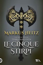 Le cinque stirpi