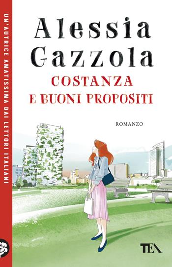 Costanza e buoni propositi - Alessia Gazzola - Libro TEA 2026, TEA Uno | libraccio.click