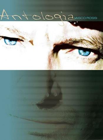 Vasco Rossi. Antologia (musica stampata)  - Libro Carisch 2018 | libraccio.click