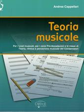 Teoria musicale. Per la Scuola media