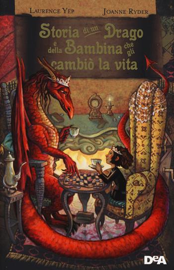 Storia di un drago e della bambina che gli cambiò la vita - Laurence Yep, Joanne Ryder - Libro De Agostini 2015, Le gemme | libraccio.click