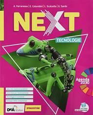 Next. Tecnologie. Con Disegno e Quaderno delle competenze. Per la Scuola media. Con DVD-ROM - Andrea Ferraresso, Enrico Colombini, Giuseppe Sardo - Libro De Agostini 2020 | libraccio.click