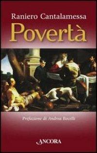 Povertà - Raniero Cantalamessa - Libro Ancora 2012, Frammenti | libraccio.click