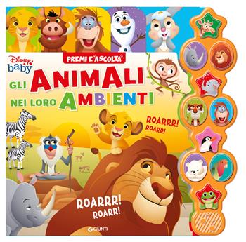 Gli animali nei loro ambienti. Premi e ascolta. Ediz. a colori - Walt Disney - Libro Disney Libri 2024 | libraccio.click