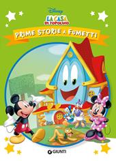 La casa di Topolino. Prime storie a fumetti