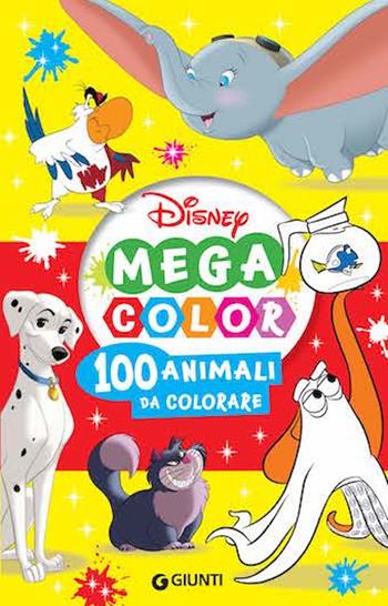 100 animali da colorare. Mega color Disney  - Libro Disney Libri 2024, Disney time | libraccio.click