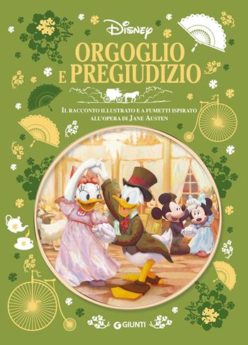 Orgoglio e pregiudizio. Il racconto illustrato e a fumetti ispirato all'opera di Jane Austen  - Libro Disney Libri 2025, Letteratura a fumetti | libraccio.click