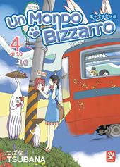 Un mondo bizzarro. Vol. 4