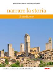 Narrare la storia. Con Fascicolo. Per la Scuola media. Nuova ediz.. Vol. 1: Il Medioevo