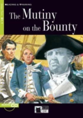 Mutiny on the Bounty. Con CD Audio - Jeremy Fitzgerald - Libro Black Cat-Cideb 2005, Reading and training | libraccio.click