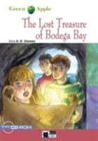 The lost treasure of Bodega Bay. Con File audio scaricabile on line