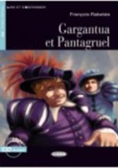 Gargantua et Pantagruel. Con file audio scaricabile on line