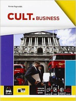 Cult business. Per le Scuole superiori. - GREENWOOD A  -  BARBERO M, HEWARD V  -  MINARDI S - Libro Black Cat-Cideb 2015 | libraccio.click