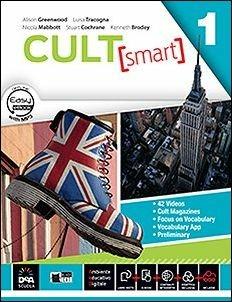 Cult [smart]. Student's book-Workbook. Per le Scuole superiori. Con CD Audio. Con DVD-ROM. Vol. 1 - MABBOTT N COCHRANE K, BRODEY K ZANELLA A - Libro Black Cat-Cideb 2016 | libraccio.click