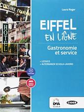 Eiffel en ligne. Fascicolo alberghiero. Per le Scuole superiori. Con espansione online