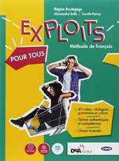 Exploits. Volume pour tous BES. Per le Scuole superiori