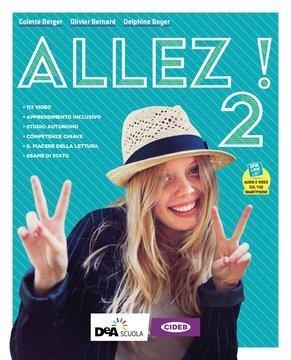 Allez! Livre de l'élève et cahier. Per la Scuola media. Con DVD-ROM. Vol. 2 - Colette Berger, Olivier Bernard, Delphine Boyer - Libro Black Cat-Cideb 2020 | libraccio.click