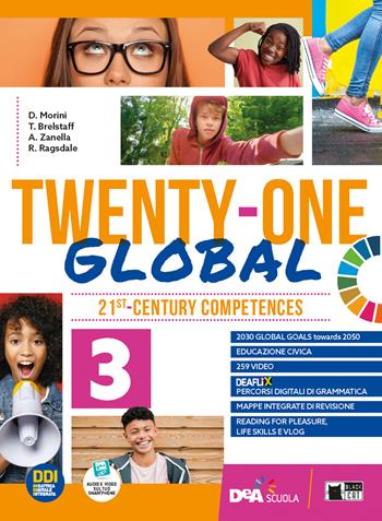 Twenty-one global. With Student's book & Workbook, Exams, INVALSI, Trainer A1/A2. Per la Scuola media. Vol. 3 - MORINI D  BRELSTAFF T  ZANELLA A - Libro Black Cat-Cideb 2022 | libraccio.click