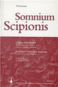 Somnium Scipionis - Marco Tullio Cicerone - Libro Dante Alighieri 1995, Traditio. Serie latina | libraccio.click